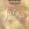 Pick up the Pieces - Jazz Ensemble / partitura + party