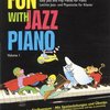 SCHOTT&Co. LTD FUN WITH JAZZ PIANO 1