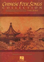 Hal Leonard Corporation CHINESE FOLK SONGS COLLECTION / sólo klavír