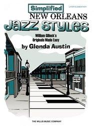 The Willis Music Company Simplified New Orleans Jazz Styles - 5 jednoduchých skladeb pro klavír