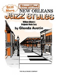 The Willis Music Company Simplified New Orleans Jazz Styles - STILL MORE - 5 jednoduchých skladeb pro klavír