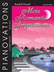 The Willis Music Company PIANOVATIONS - More Romantic Impressions by Randall Hartsell - 7 snadných skladeb pro klavír