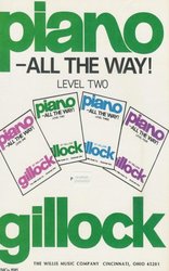 The Willis Music Company GILLOCK - PIANO ALL THE WAY  level 2