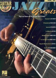 Guitar Play Along 44 - JAZZ GREATS + CD