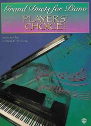 Grand Duets for Piano - PLAYERS&apos; CHOICE !