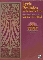 ALFRED PUBLISHING CO.,INC. Gillock - Lyric Preludes in Romantic Style + CD