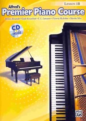 ALFRED PUBLISHING CO.,INC. Premier Piano Course 1B - Lesson + CD