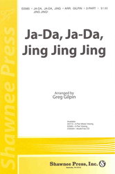 Shawnee Press, Inc. Ja-Da, Ja-Da Jing, Jing Jing! / 2-PART* + piano