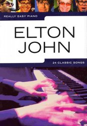 WISE PUBLICATIONS Really Easy Piano - ELTON JOHN (24 classic songs)