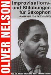 PAUL C.R. ARENDS VERLAG OLIVER NELSON: IMPROVISATIONS - PATTERNS FOR SAXOPHONE