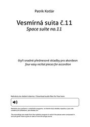 Kotlár: Vesmírná suita č.11 / čtyři přednesové skladby pro akordeon