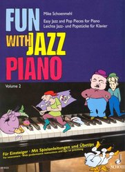 SCHOTT&Co. LTD FUN WITH JAZZ PIANO 2