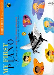 The FJH Music Company INC. My First Piano Adventures - Lesson Book B + CD