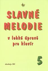 G+W s.r.o. SLAVNÉ MELODIE 5 v lehké úpravě pro klavír + CD