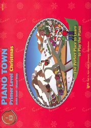 Neil A.Kjos Music Company PIANO TOWN - Christmas - Primer